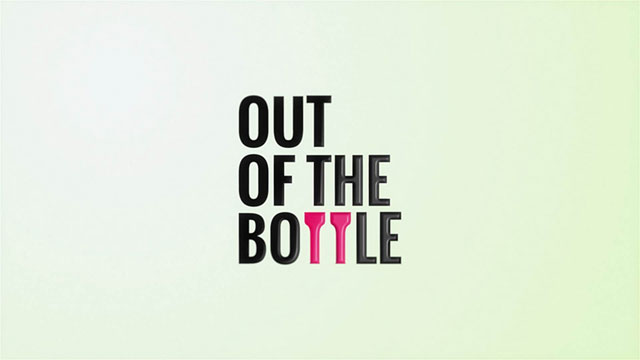 Out of the Bottle